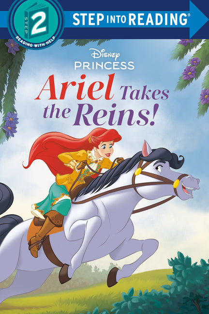 Ariel Takes the Reins (Disney Princess) -- Random House Disney, Paperback