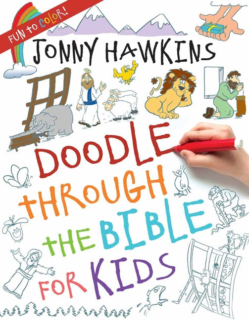 Doodle Through the Bible for Kids -- Jonny Hawkins, Paperback