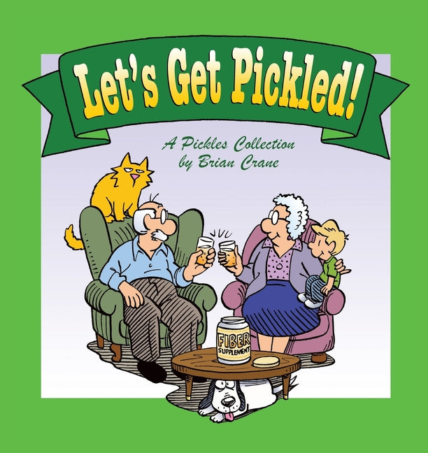 Let's Get Pickled! -- Brian Crane, Paperback