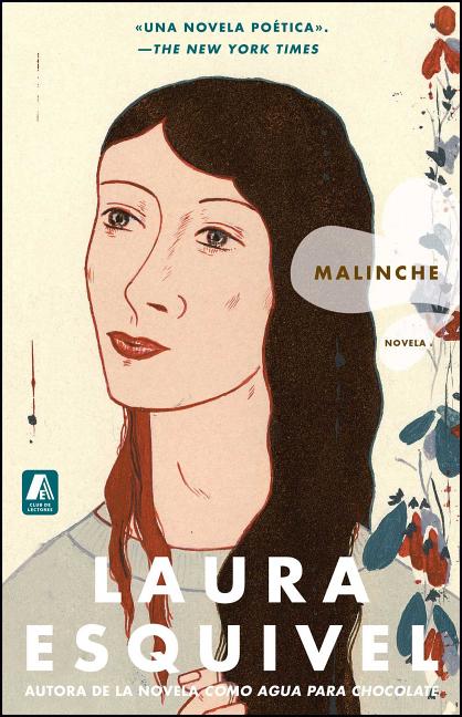 Malinche Spanish Version: Novela -- Laura Esquivel, Paperback