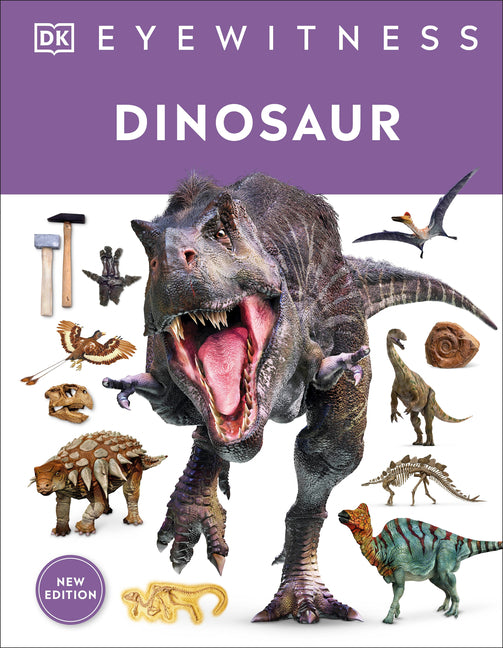 Eyewitness Dinosaur -- DK, Hardcover