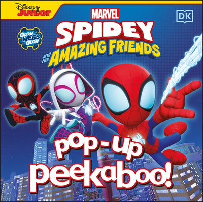 Pop-Up Peekaboo! Marvel Spidey and His Amazing Friends -- DK, Board Book