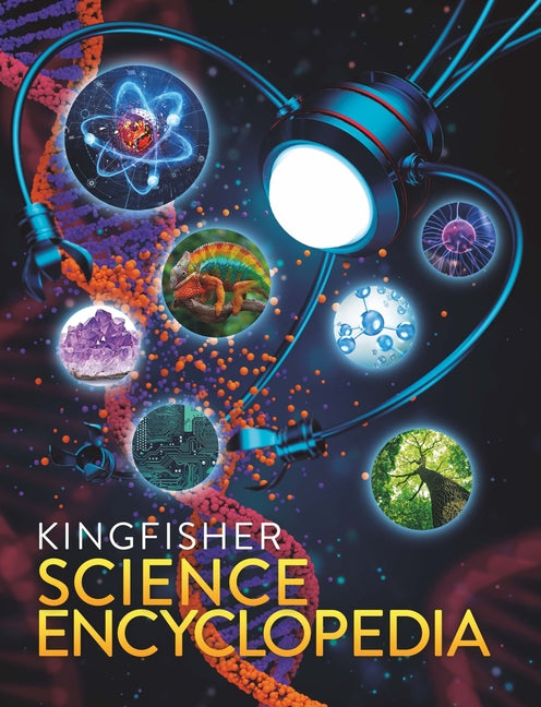 The Kingfisher Science Encyclopedia -- Charles Taylor, Hardcover
