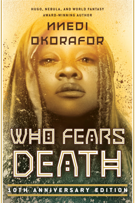 Who Fears Death -- Nnedi Okorafor, Paperback