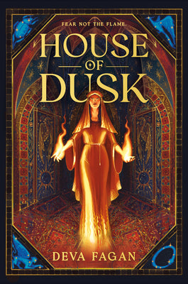House of Dusk -- Deva Fagan, Hardcover
