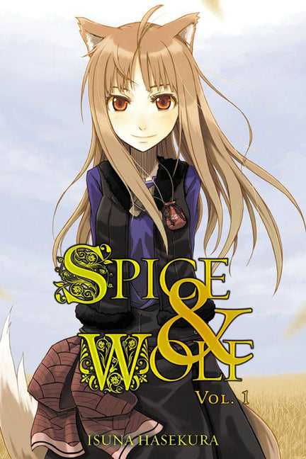 Spice and Wolf, Vol. 1 (Light Novel) -- Isuna Hasekura, Paperback