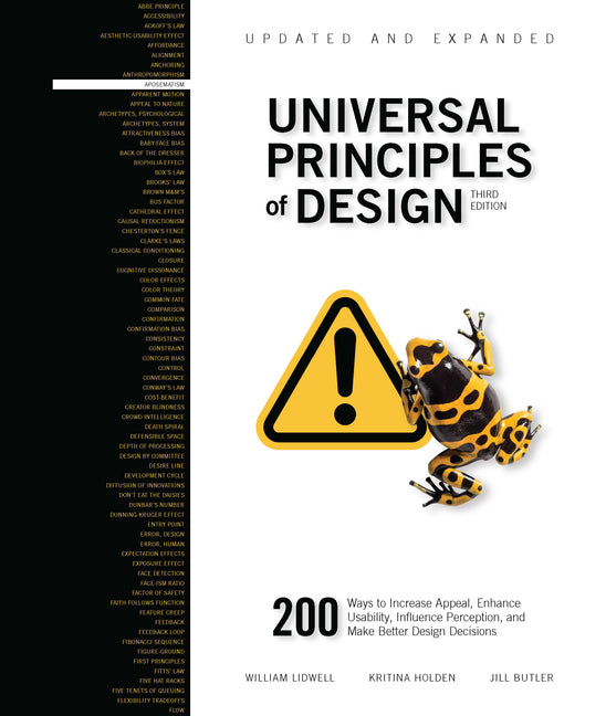 Universal Principles of Design, Updated and Expanded Third Edition: 200 Ways to Increase Appeal, Enhance Usability, Influence Perception, and Make Bet -- William Lidwell, Paperback