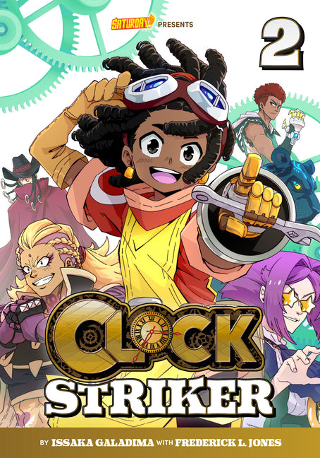 Clock Striker, Volume 2: The Sharing Society -- Issaka Galadima, Paperback