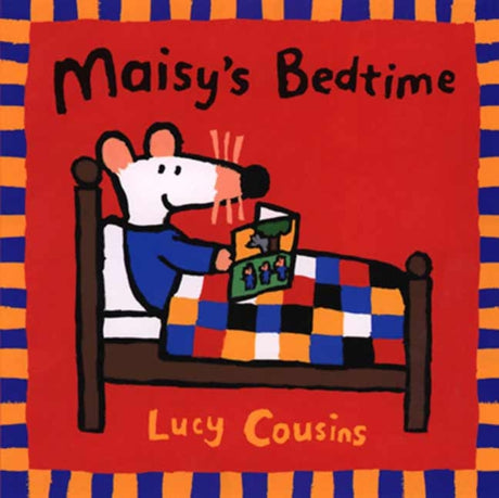 Maisy's Bedtime -- Lucy Cousins, Paperback