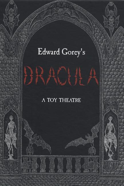 Dracula: A Toy Theatre -- Edward Gorey, Board Book