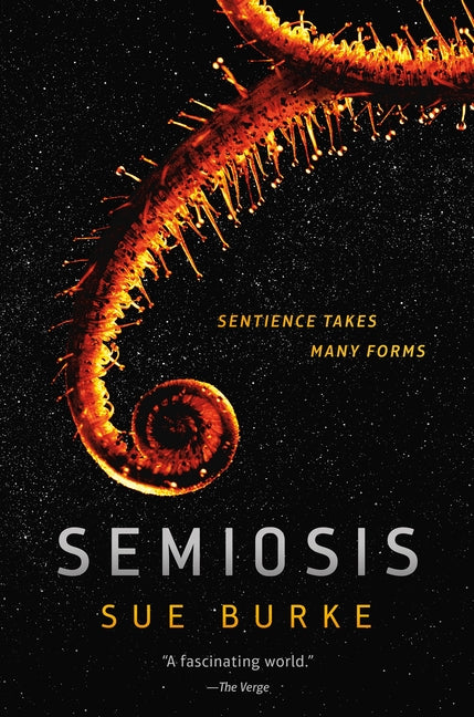 Semiosis -- Sue Burke, Paperback