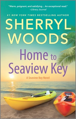 Home to Seaview Key -- Sherryl Woods, Mass Market Paperbound