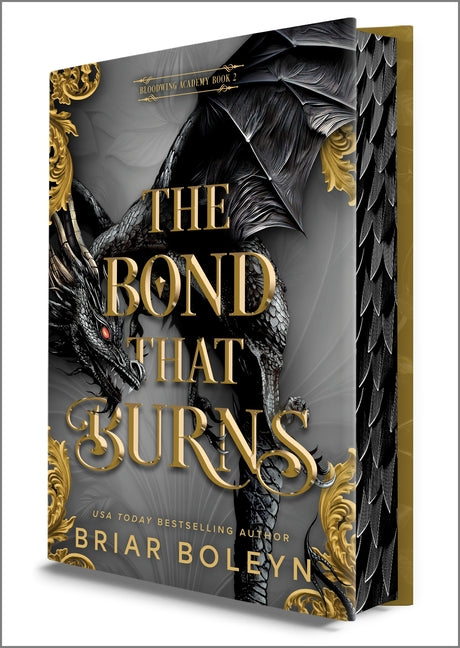 The Bond That Burns (Deluxe Limited Edition) -- Briar Boleyn, Hardcover