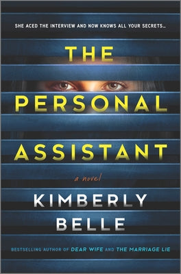 The Personal Assistant -- Kimberly Belle, Hardcover