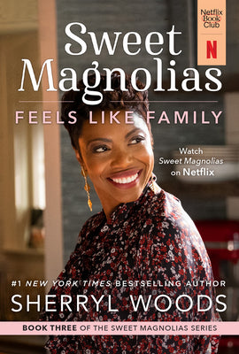 Feels Like Family -- Sherryl Woods, Paperback