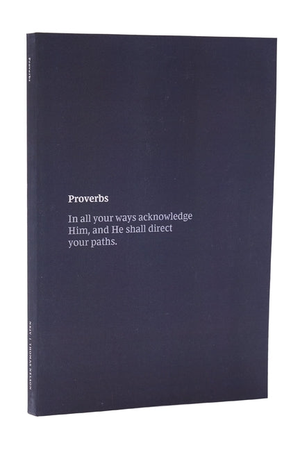 NKJV Scripture Journal - Proverbs: Holy Bible, New King James Version -- Thomas Nelson Publishers, Bible