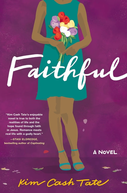 Faithful -- Kim Cash Tate, Paperback