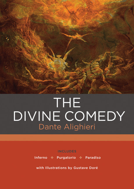The Divine Comedy -- Dante Aligieri, Hardcover