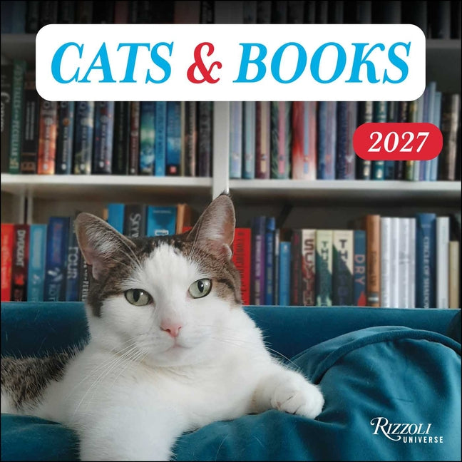 Cats & Books 2027 Wall Calendar -- Rizzoli Universe, Wall