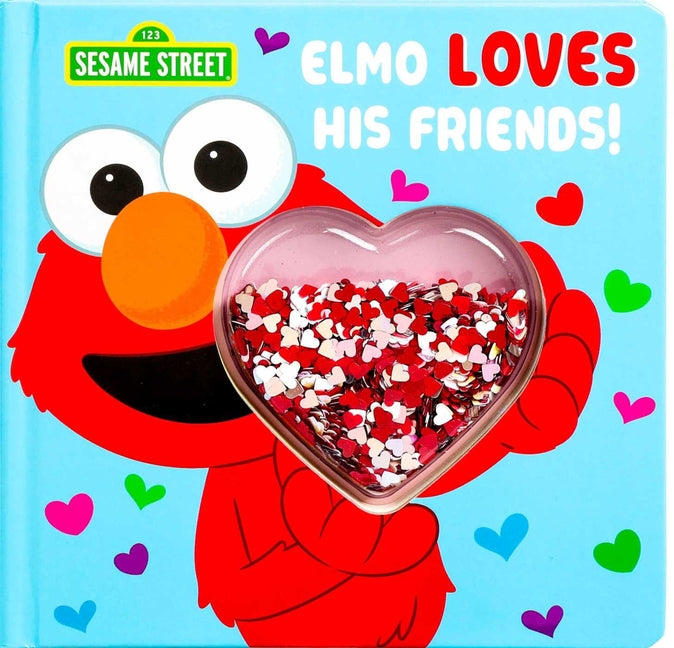 Sesame Street: Elmo Loves His Friends! - Sequin Shaker Book, Interactive Elmo Board Book for Babies (Officially Licensed) -- Marilynn James, Board Book
