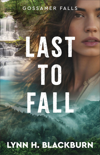 Last to Fall -- Lynn H. Blackburn, Paperback