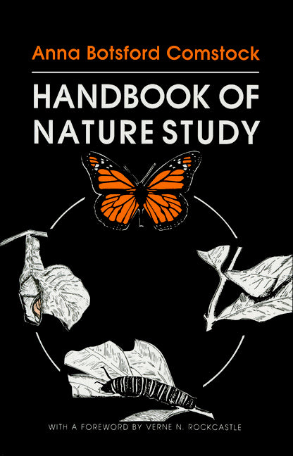 The Handbook of Nature Study -- Anna Botsford Comstock, Paperback
