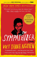 The Sympathizer: A Novel (Pulitzer Prize for Fiction) -- Viet Thanh Nguyen, Paperback