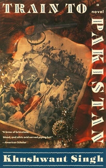 Train to Pakistan -- Khushwant Singh, Paperback