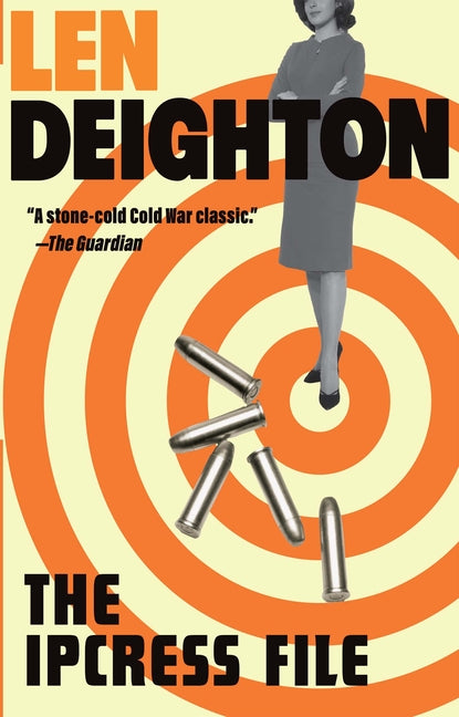 The Ipcress File: A Harry Palmer Novel -- Len Deighton, Paperback