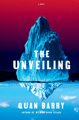 The Unveiling by Barry, Quan