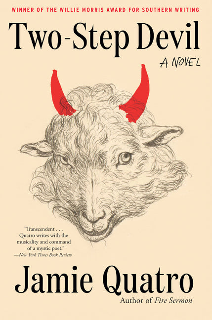 Two-Step Devil -- Jamie Quatro, Paperback