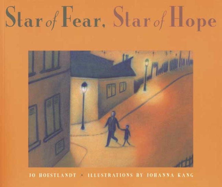 Star of Fear, Star of Hope -- Jo Hoestlandt, Paperback