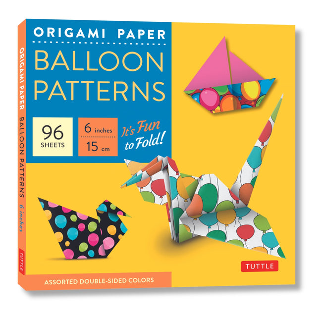 Origami Paper Balloon Patterns 96 Sheets 6 (15 CM): Party Designs - Tuttle Origami Paper: Origami Sheets Printed with 8 Different Designs (Instruction -- Tuttle Studio, Loose Leaf