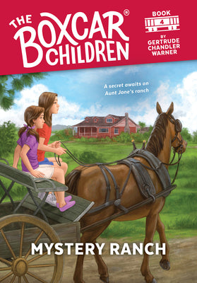 Mystery Ranch -- Gertrude Chandler Warner, Paperback