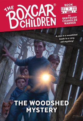 The Woodshed Mystery -- Gertrude Chandler Warner, Paperback