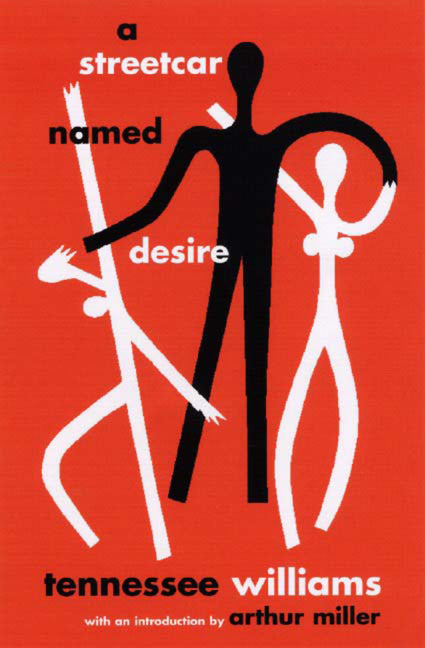 A Streetcar Named Desire -- Tennessee Williams, Paperback