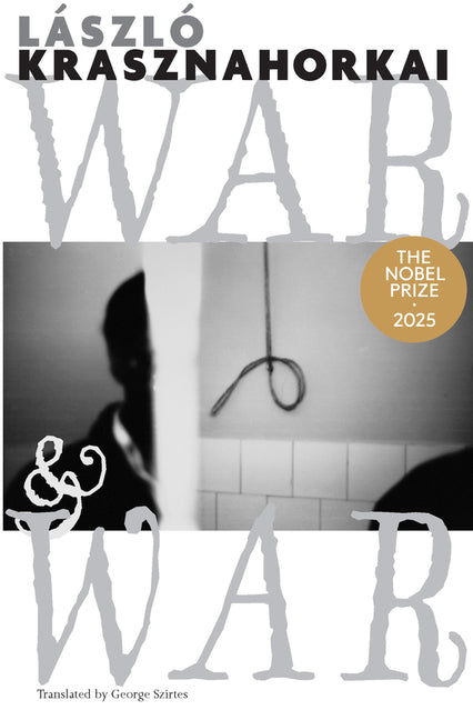 War & War -- László Krasznahorkai, Paperback