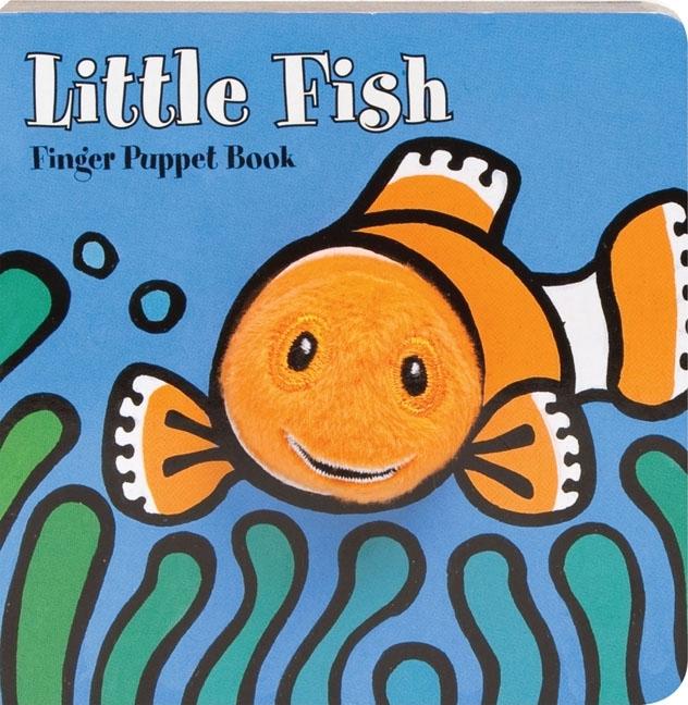 Little Fish: Finger Puppet Book: (Finger Puppet Book for Toddlers and Babies, Baby Books for First Year, Animal Finger Puppets) -- Chronicle Books, Board Book