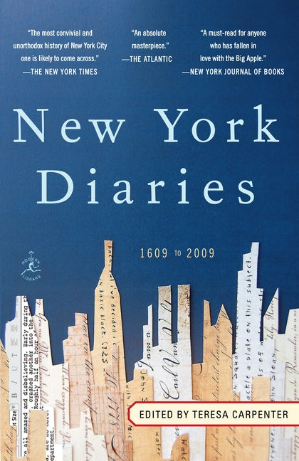 New York Diaries: 1609 to 2009 -- Teresa Carpenter, Paperback