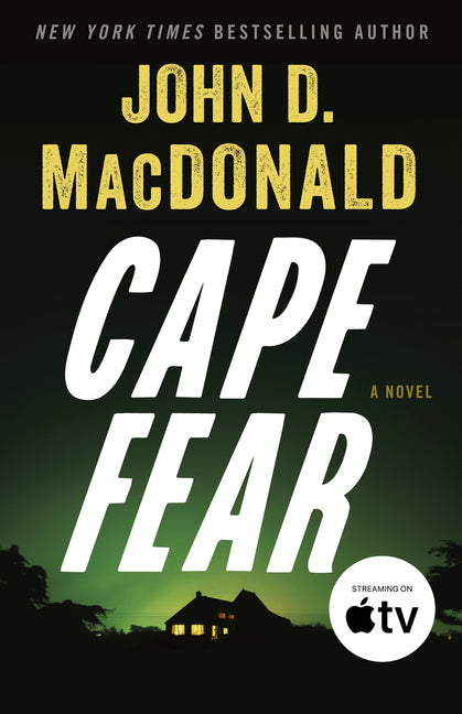 Cape Fear -- John D. MacDonald, Paperback