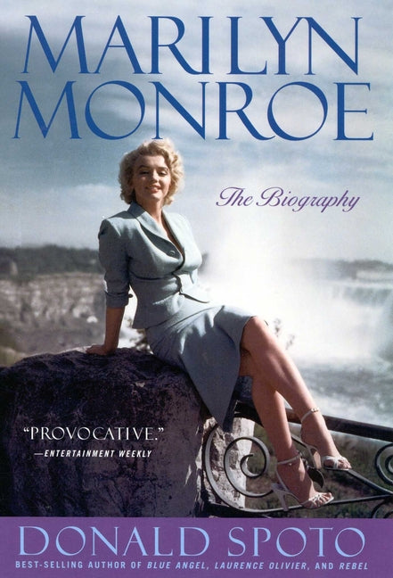 Marilyn Monroe: The Biography -- Donald Spoto, Paperback