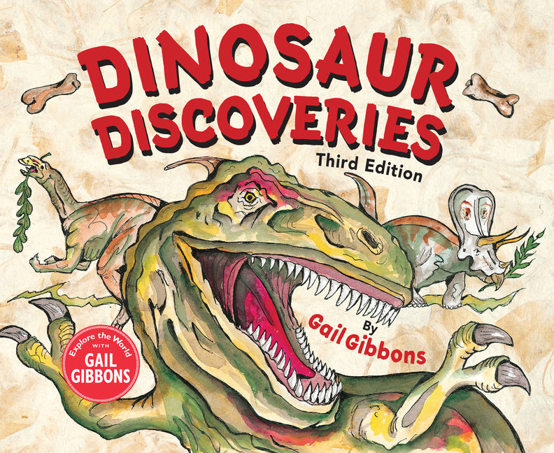 Dinosaur Discoveries (Third Edition) -- Gail Gibbons, Hardcover