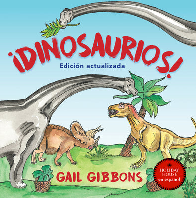 ¡Dinosaurios! by Gibbons, Gail