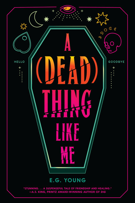 A (Dead) Thing Like Me -- E. G. Young, Hardcover