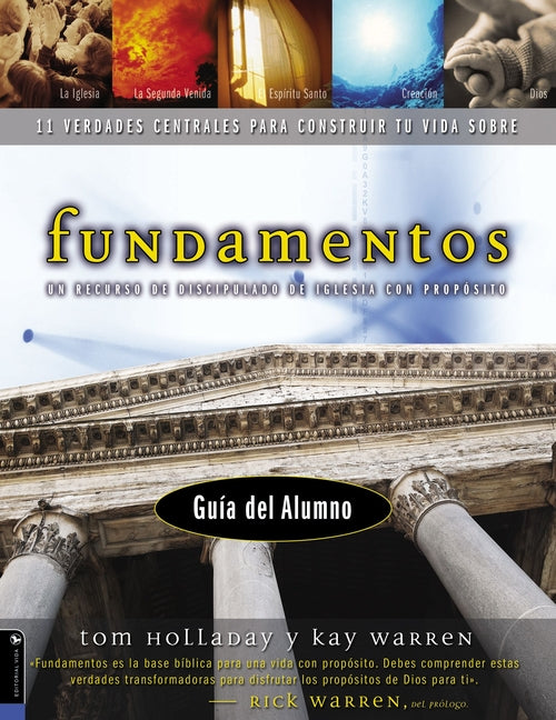 Una Fundamentos - Gu��a del alumno: Un recurso de discipulado de iglesia con prop��sito -- Tom Holladay, Paperback
