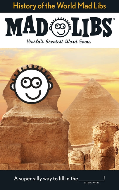 History of the World Mad Libs: World's Greatest Word Game -- Mad Libs, Paperback