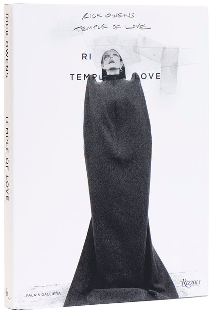 Rick Owens: Temple of Love -- Rick Owens, Hardcover
