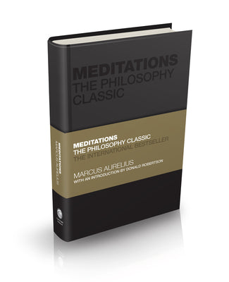 Meditations: The Philosophy Classic -- Marcus Aurelius, Hardcover