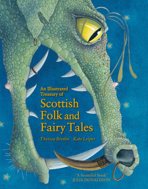 An Illustrated Treasury of Scottish Folk and Fairy Tales -- Theresa Breslin, Hardcover