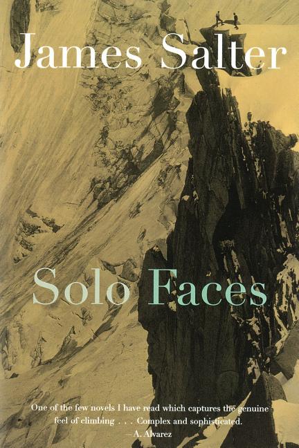 Solo Faces -- James Salter, Paperback